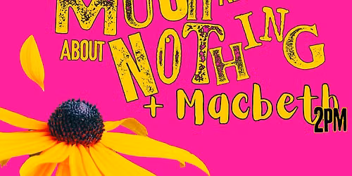 Shakespeare in the City: Macbeth\/Much Ado About Nothing