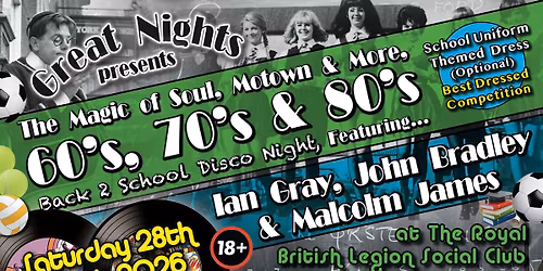Great Nights "Back to School" 60's, 70's and 80's Soul & Motown Party