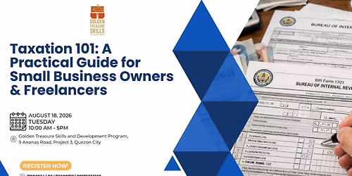 Taxation 101: A Practical Guide for Small Business Owners & Freelancers