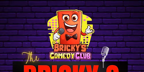 THE BRICKY'S FRIDAY NIGHT MIC
