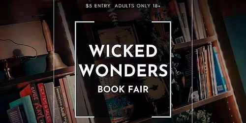 Wicked Wonders Book Fair