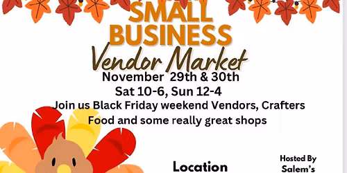Small Business Market Vendor Show Black Friday Weekend 