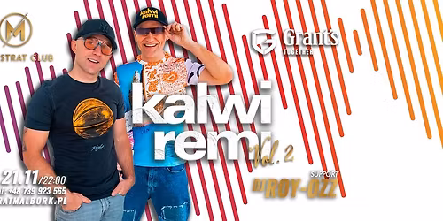  21.11 KALWI & REMI W MAGISTRACIE! \/\/ SUPPORT: ROY-OZZ