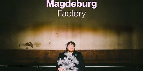 MilleniumKid\u2022 Magdeburg \u2022 Factory