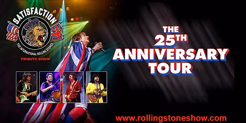 Satisfaction - The International Rolling Stones Tribute Show