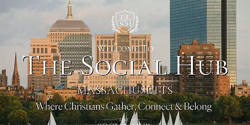 Boston, Massachusetts Social Event for Christians