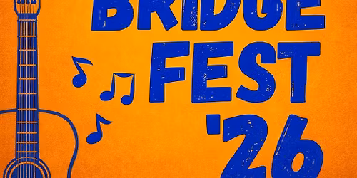 Bridge Fest \u201826