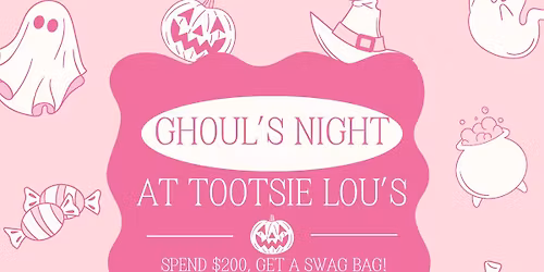 Ghouls Night At Tootsie Lou's