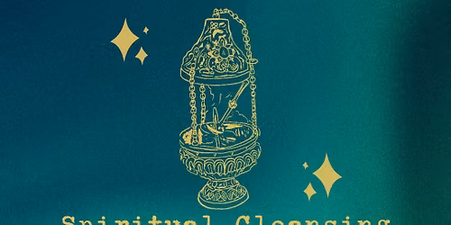 Spiritual Cleansing Methods Lecture