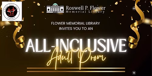 Ages 17+ All-Inclusive Adult Prom