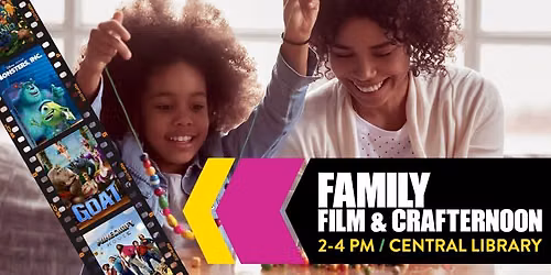 Family Film and Crafternoon