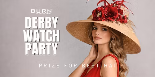 Derby Watch Party at BURN | BURN OKC
