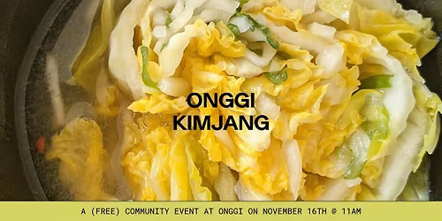 Onggi Kimjang 2025 - A free community kimchi-making event