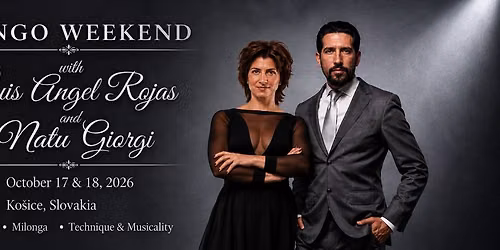 Tango weekend with Luis and Natu