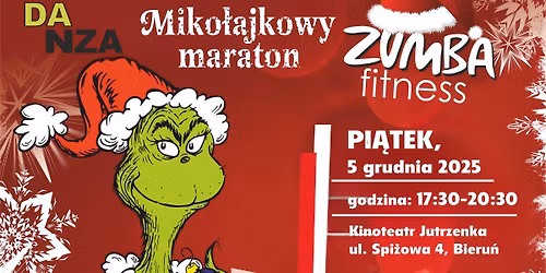 \ud83c\udf85\ud83d\udc83 Miko\u0142ajkowy Maraton Zumba Fitness \u2013 Bieru\u0144! \ud83d\udc83