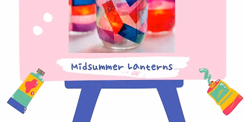 Art Lab | Midsummer Lanterns