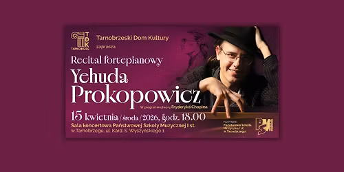 Recital fortepianowy Yehudy Prokopowicza