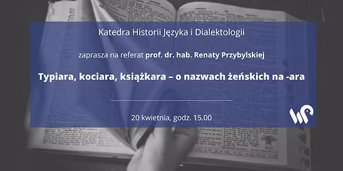 Typiara, kociara, ksi\u0105\u017ckara \u2013 o nazwach \u017ce\u0144skich na -ara