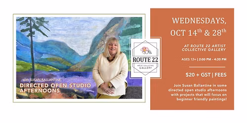 Directed Open Studio Afternoons with Susan Ballantine!