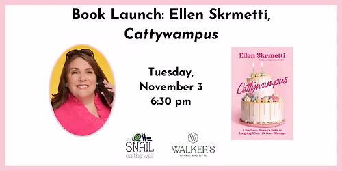 Book Launch: Ellen Skrmetti, Cattywampus