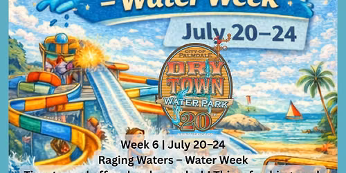 Week 6- Raging Water