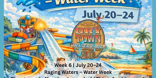Week 6- Raging Water
