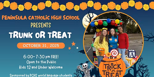 Trunk or Treat: A Celebration of Life & Culture