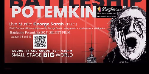 Battleship Potemkin (1925) silent film World Premier live score by George Sarah + 9 Piece Ensemble