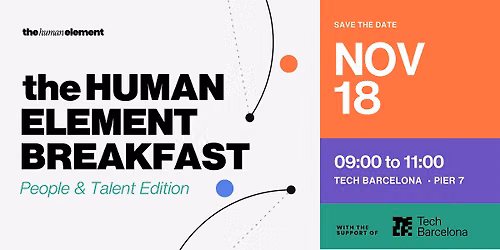 the Human Element Breakfast \/\/ People & Talent Edition