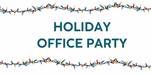 Holiday Office Party