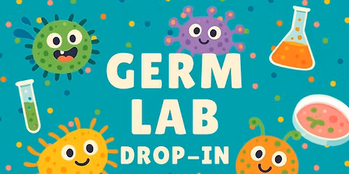 Germ Lab Drop-in Class