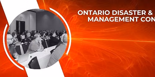 Ontario Disaster & Emergency Management Conference