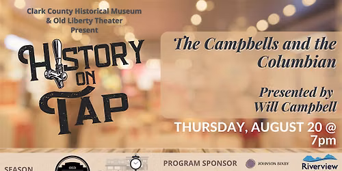 History on Tap: The Campbells and The Columbian