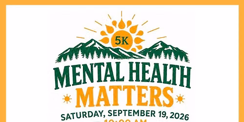 Mental Health Matters 5k Walk\/Run for Awareness