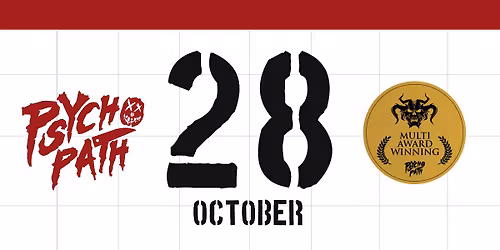 Psycho Path - Weds Oct 28th
