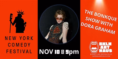 Bonkque Show at the New York Comedy Festival