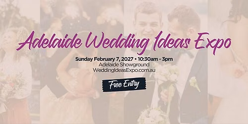 2027 Adelaide Summer Wedding Ideas Expo
