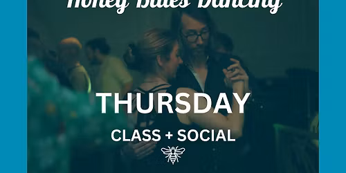 Honey Blues Dancing: Thursday Blues Dance Classes