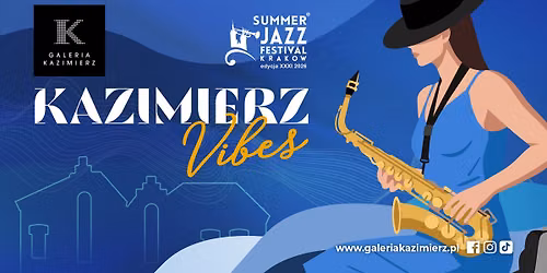 Kazimierz Vibes \/\/ Jazz Festival Krak\u00f3w edycja XXXI 2026