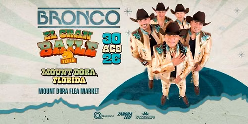 BRONCO TOUR EL GRAN BAILE