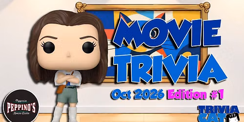 Grand Rapids (Peppino\u2019s) Movie Trivia \u2013 October 2026 Edition #1