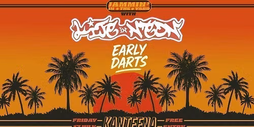 Life In Neon & Early Darts