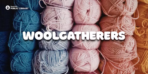 Woolgatherers: A Fiber Arts Group