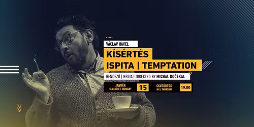 K\u00eds\u00e9rt\u00e9s | Ispita | Temptation