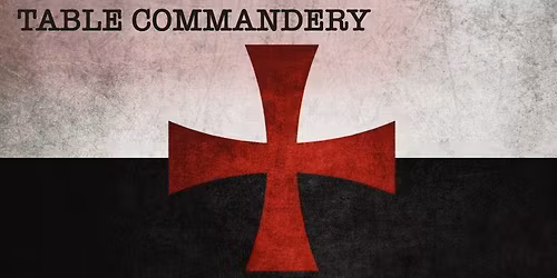 Table Commandery - Regions 1 and 4