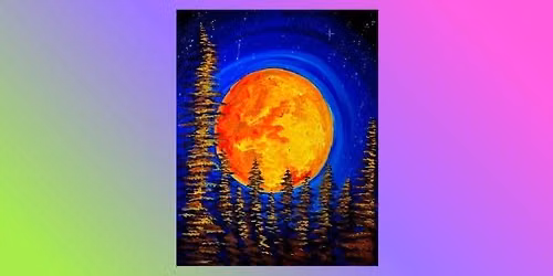 Paint and Sip: Fire Moon \ud83d\udd25\ud83c\udf19\ud83c\udfa8