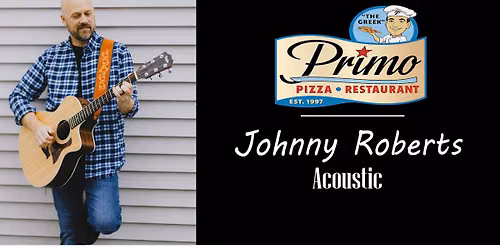 Johnny Roberts @ Primo Pizza Restaurant