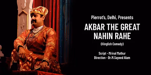 Akbar The Great Nahin Rahe