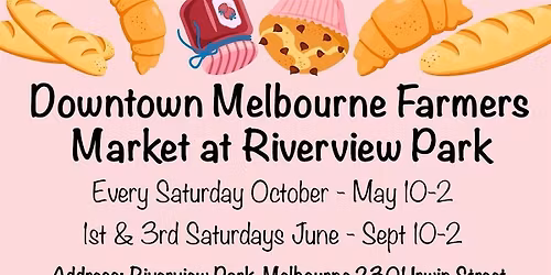 Downtown Melbourne Farmers Market at Riverview Park