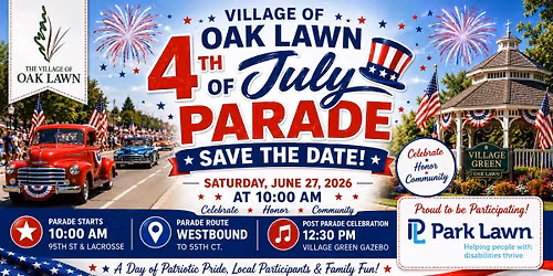 \ud83c\uddfa\ud83c\uddf8 Village of Oak Lawn 4th of July Parade with Park Lawn